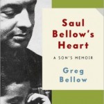 Saul Bellow’s Son Opens Up